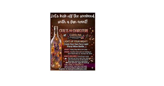 Wine Bottle Craft Night At Carolina Charcuterie & Catering