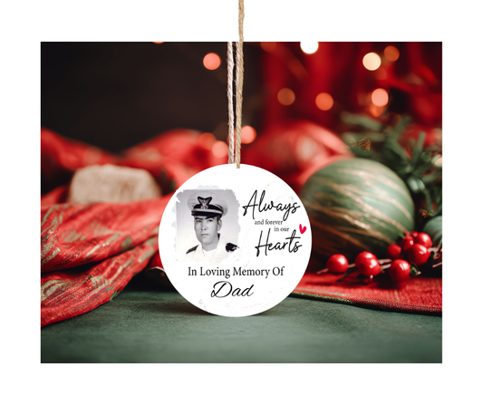 Christman Ornament - Memorial Ornament Always in our Hearts