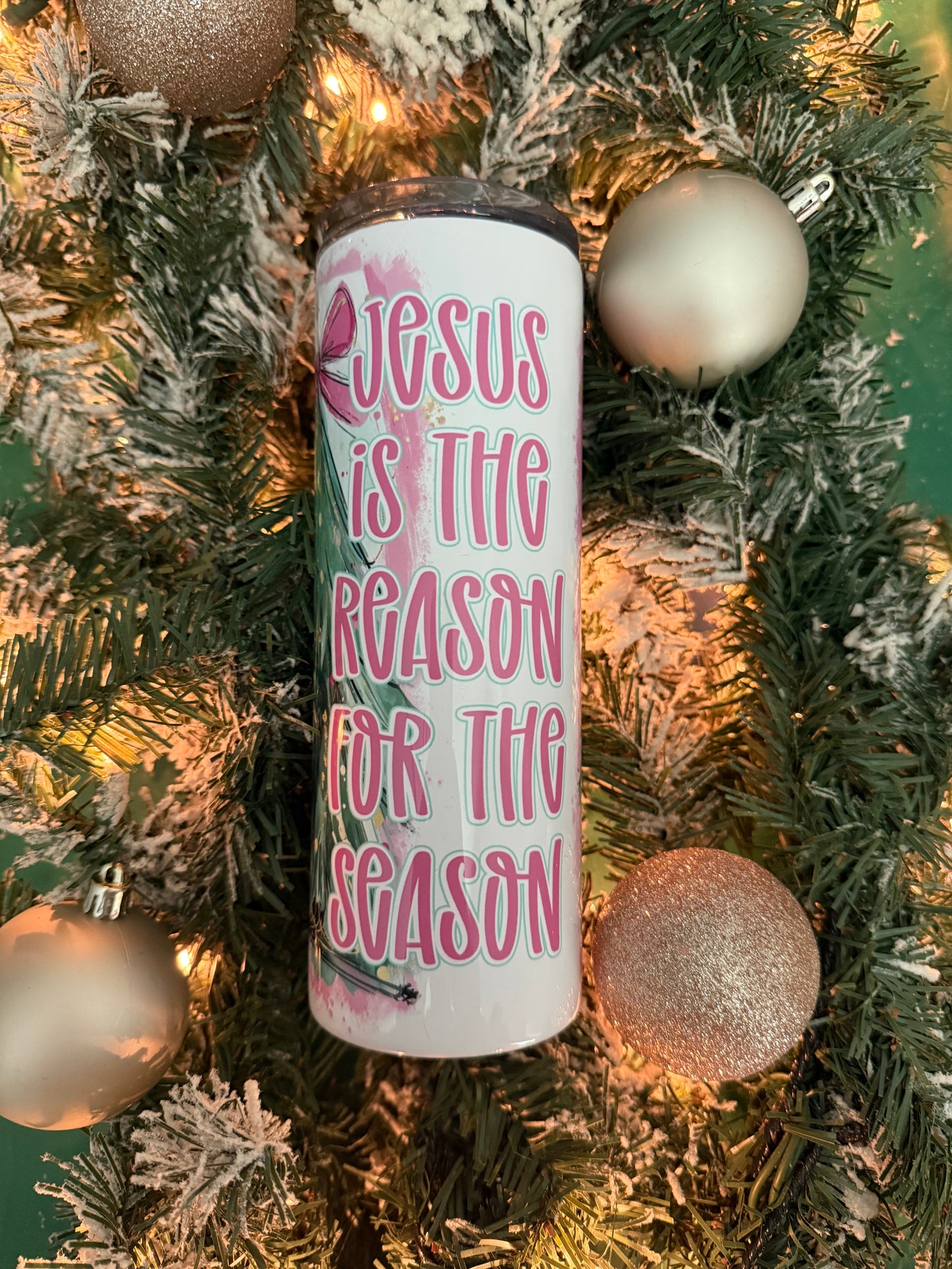 Jesus is the Reason 20oz Tumber